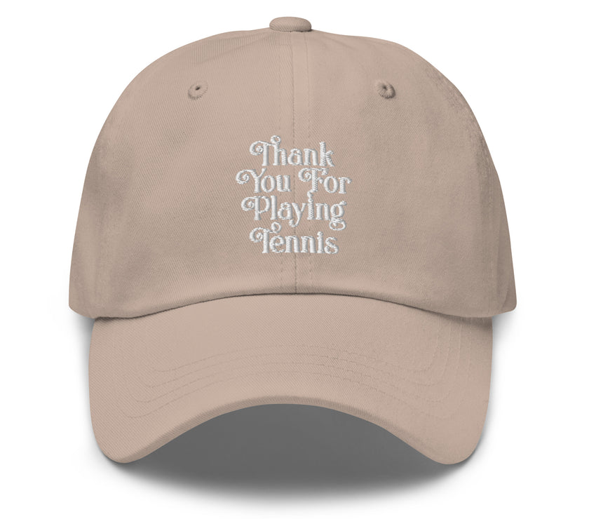 Thank You For Playing Tennis by CoVA Tennis Dad hat