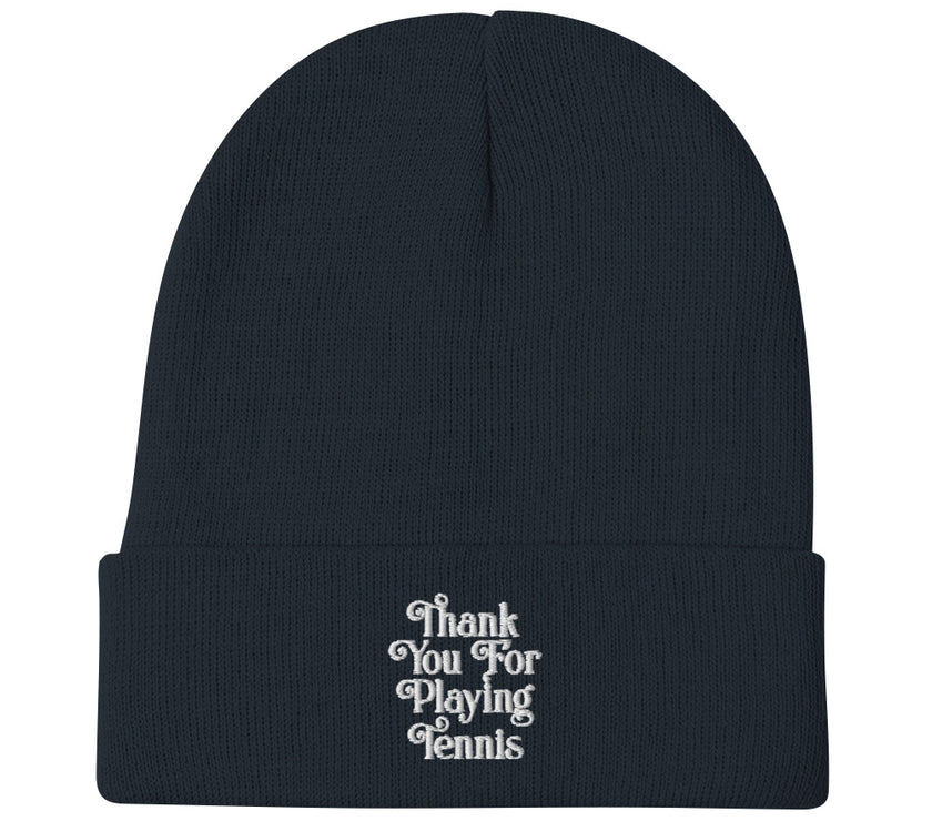 Thank You For Playing Tennis by CoVA Tennis Embroidered Beanie