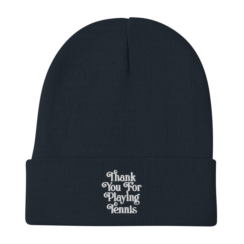 Thank You For Playing Tennis by CoVA Tennis Embroidered Beanie