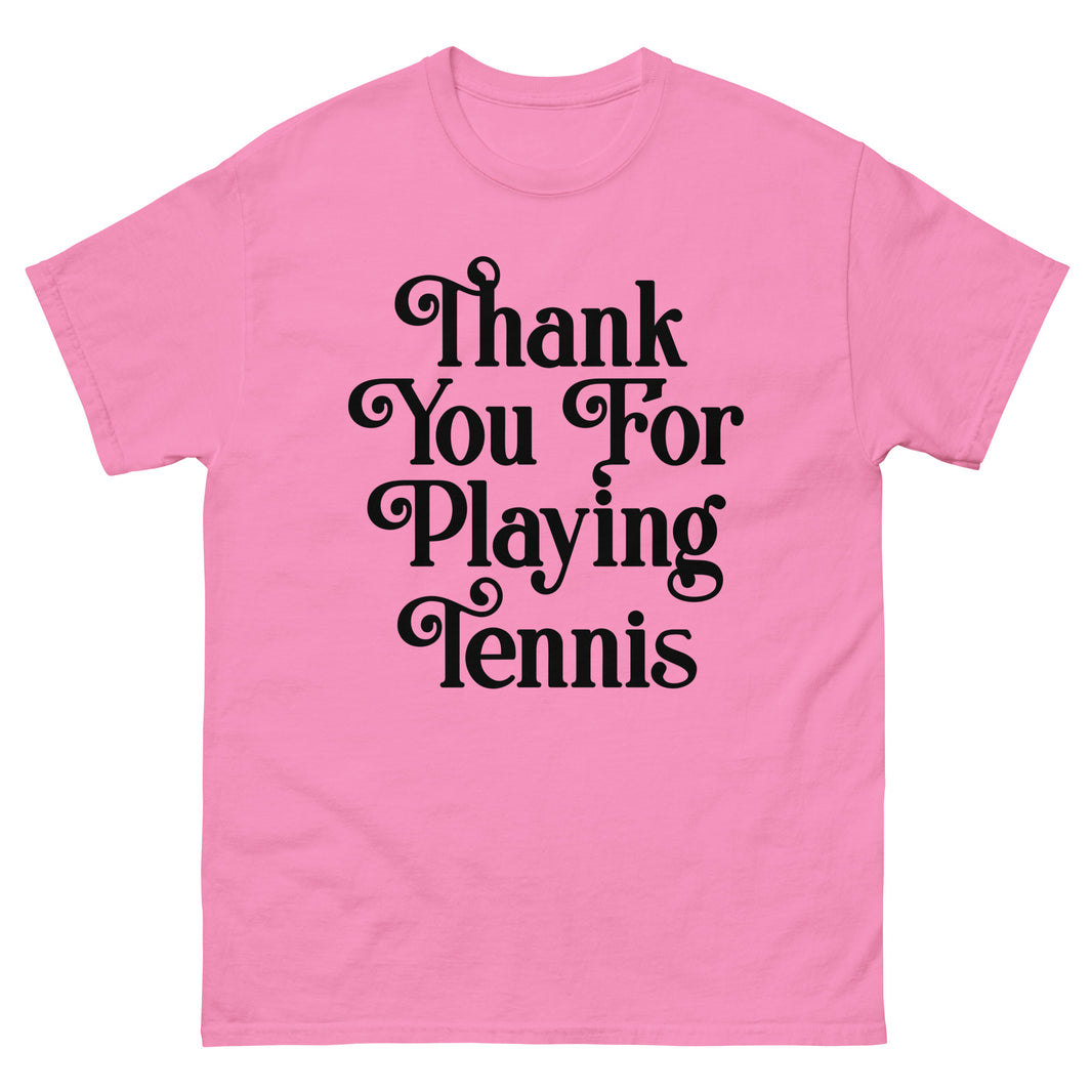 Thank You For Playing Tennis By CoVA Tennis Men's classic tee