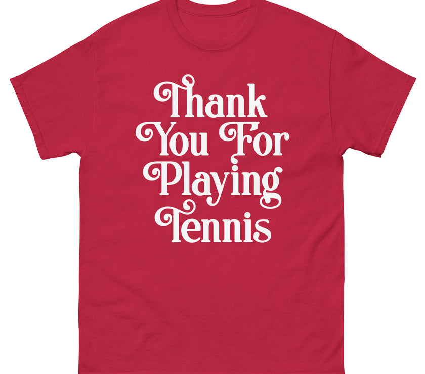 Thank You For Playing Tennis By CoVA Tennis Men's classic tee