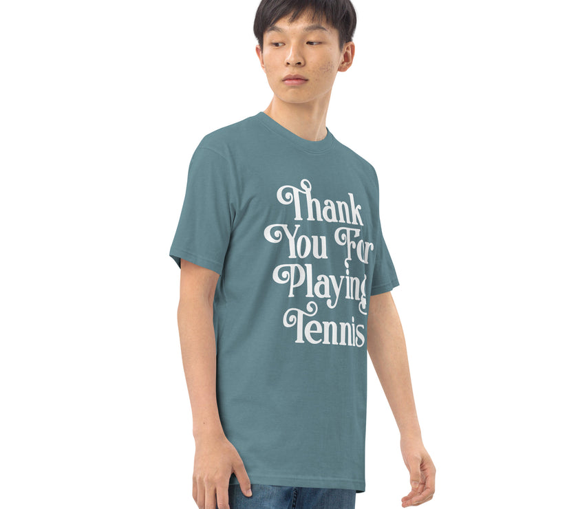 Thank You For Playing Tennis By CoVA Tennis Men’s premium heavyweight tee