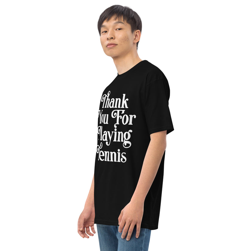 Thank You For Playing Tennis By CoVA Tennis Men’s premium heavyweight tee