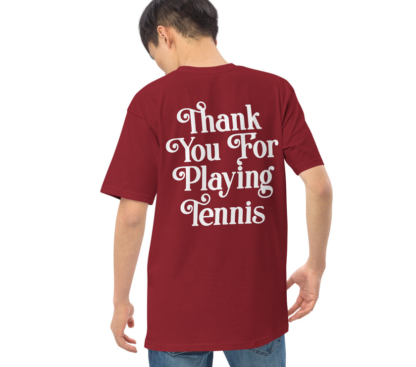 Thank You For Playing Tennis premium heavyweight tee by CoVA Tennis