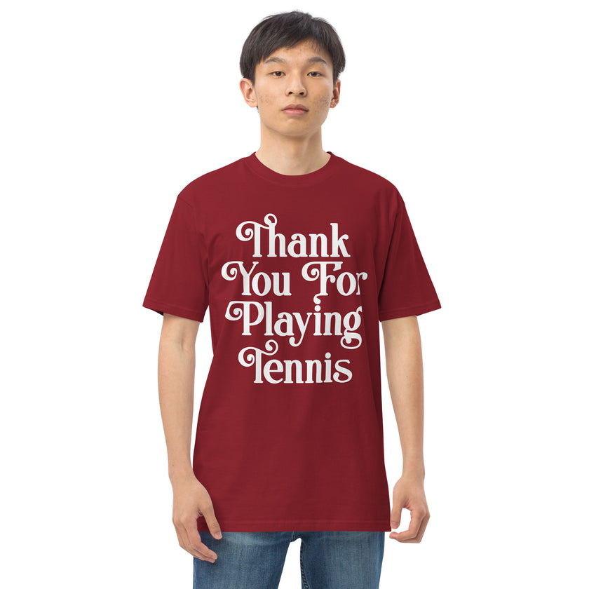 Thank You For Playing Tennis By CoVA Tennis Men’s premium heavyweight tee