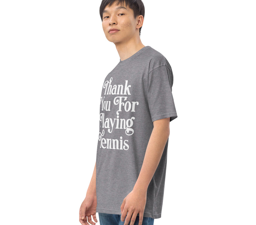 Thank You For Playing Tennis By CoVA Tennis Men’s premium heavyweight tee