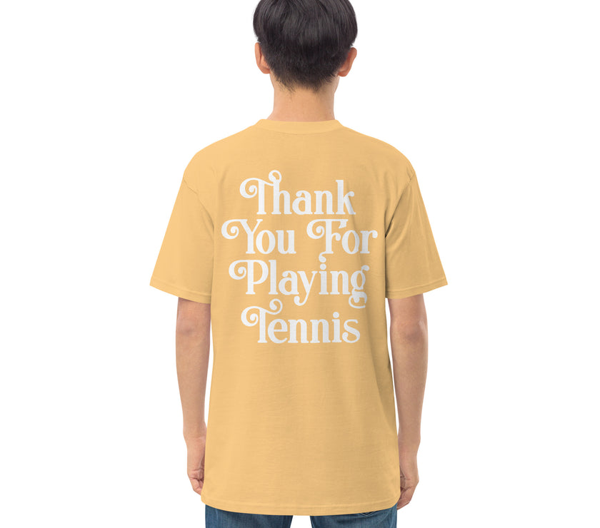 Thank You For Playing Tennis premium heavyweight tee by CoVA Tennis