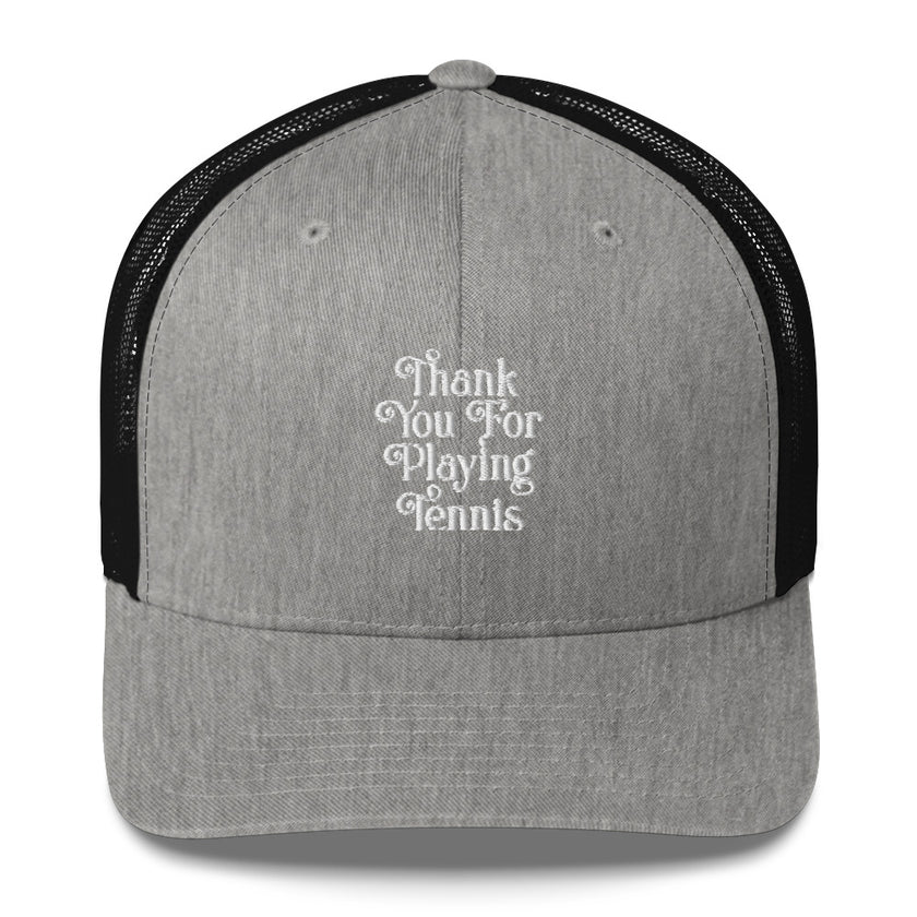 Thank You For Playing Tennis by CoVA Tennis Trucker Cap