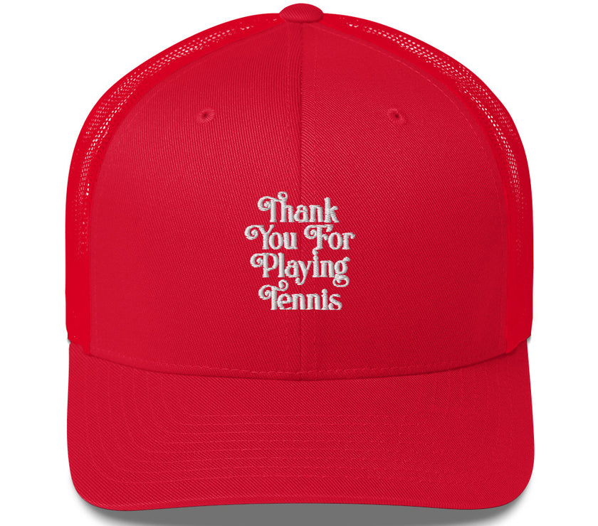 Thank You For Playing Tennis by CoVA Tennis Trucker Cap