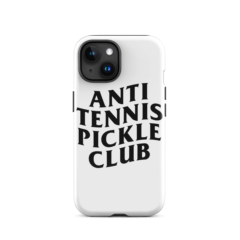 Anti Tennis Pickleball Club Tough Case for iPhone®