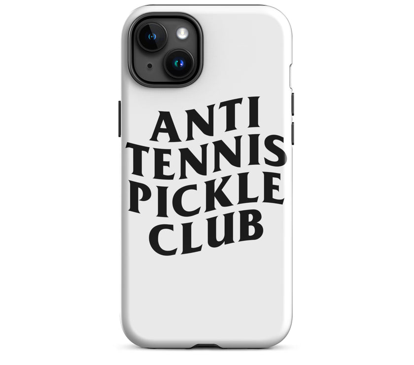 Anti Tennis Pickleball Club Tough Case for iPhone®