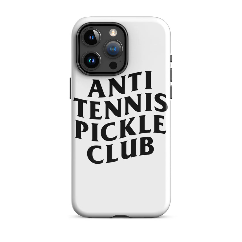 Anti Tennis Pickleball Club Tough Case for iPhone®