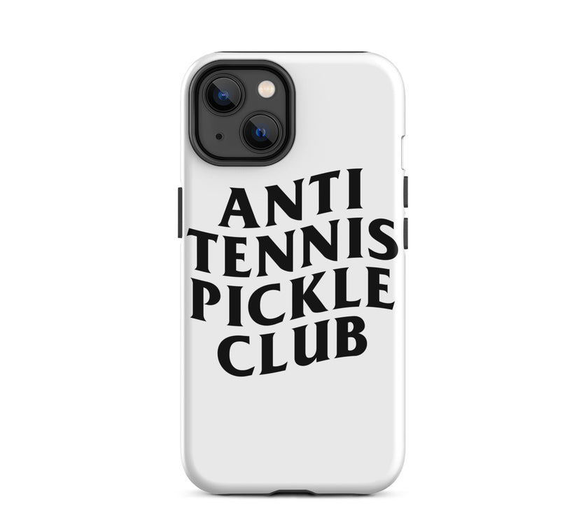 Anti Tennis Pickleball Club Tough Case for iPhone®