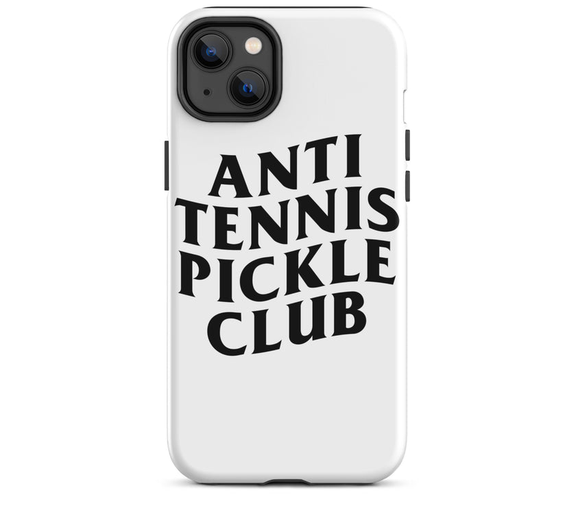 Anti Tennis Pickleball Club Tough Case for iPhone®