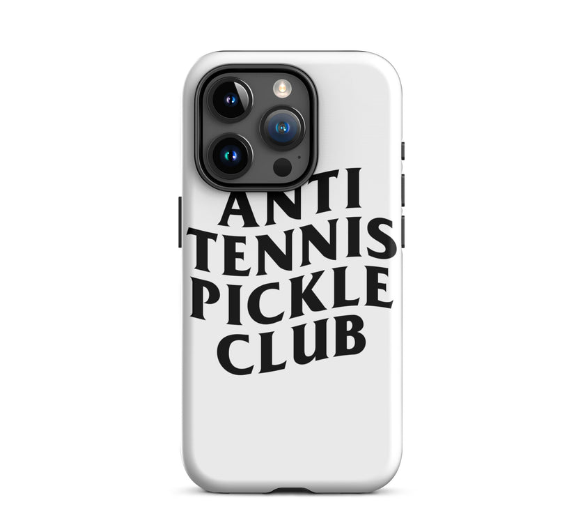 Anti Tennis Pickleball Club Tough Case for iPhone®