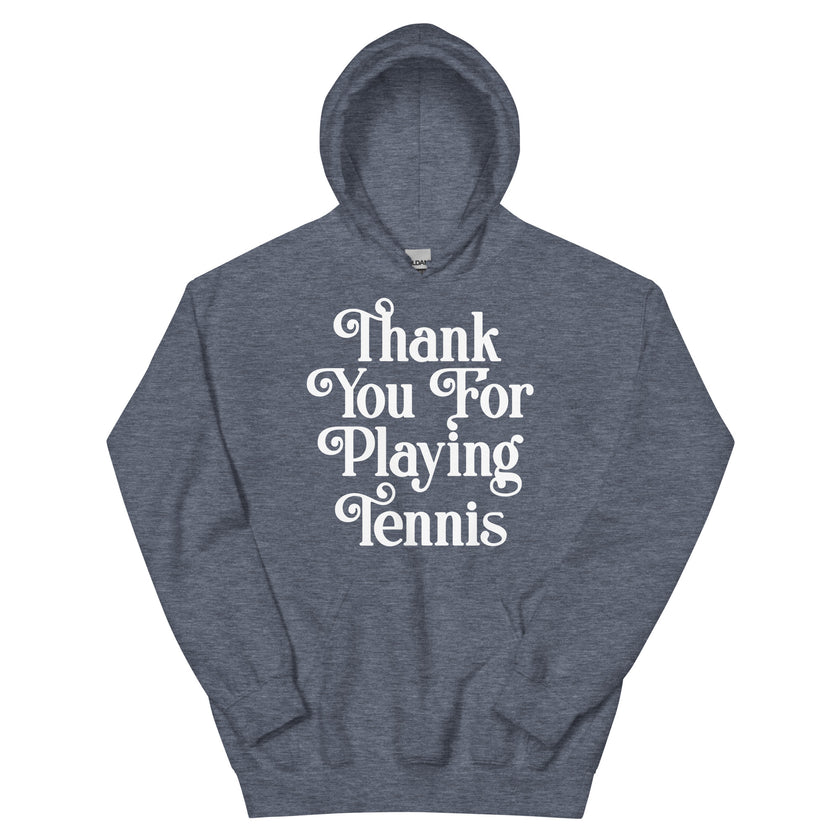 Thank You For Playing Tennis By CoVA Tennis Unisex Heavy Blend Hoodie