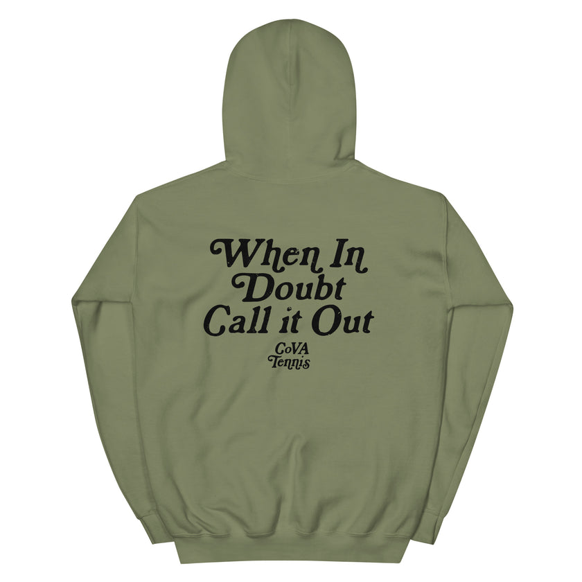 When In Doubt Call it Out By CoVA Tennis Heavy Blend Hoodie