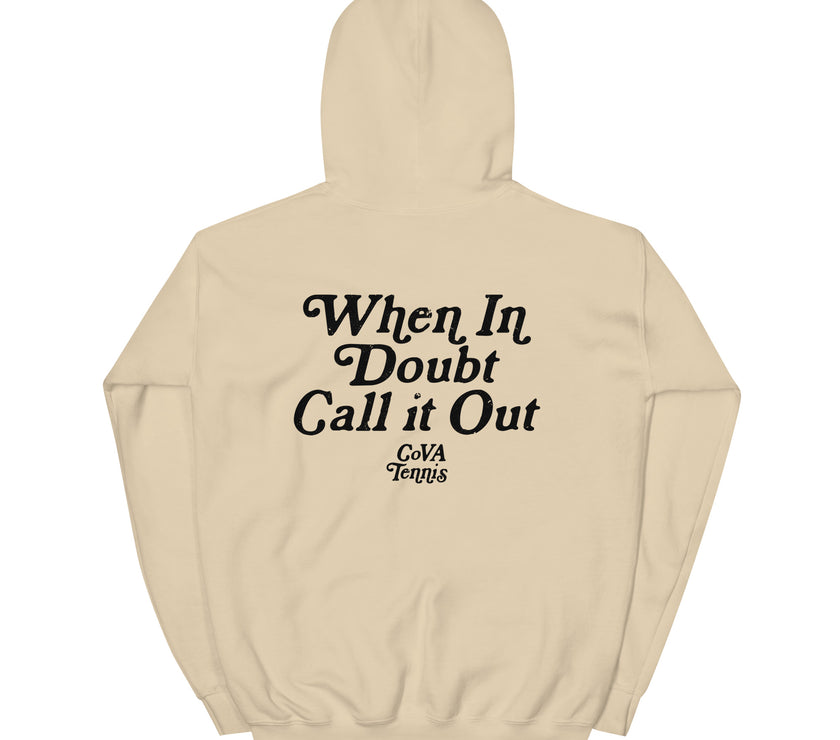 When In Doubt Call it Out By CoVA Tennis Heavy Blend Hoodie