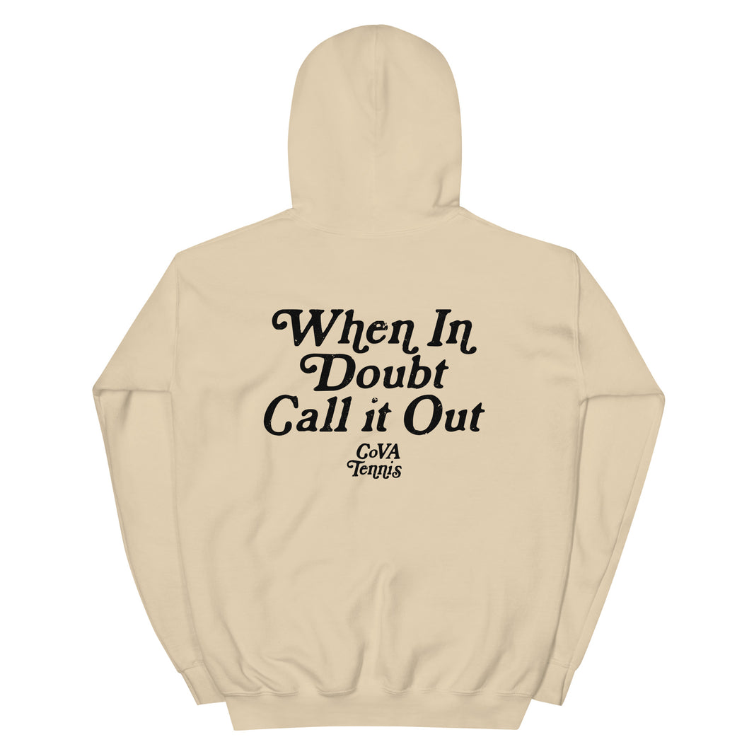 When In Doubt Call it Out By CoVA Tennis Heavy Blend Hoodie