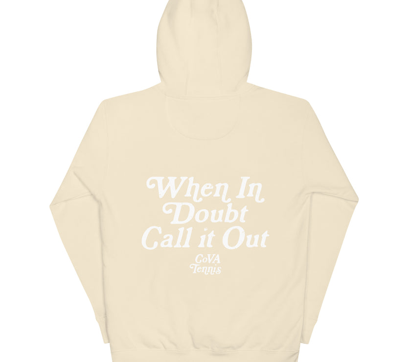 When In Doubt Call it Out by CoVA Tennis Unisex Premium Hoodie