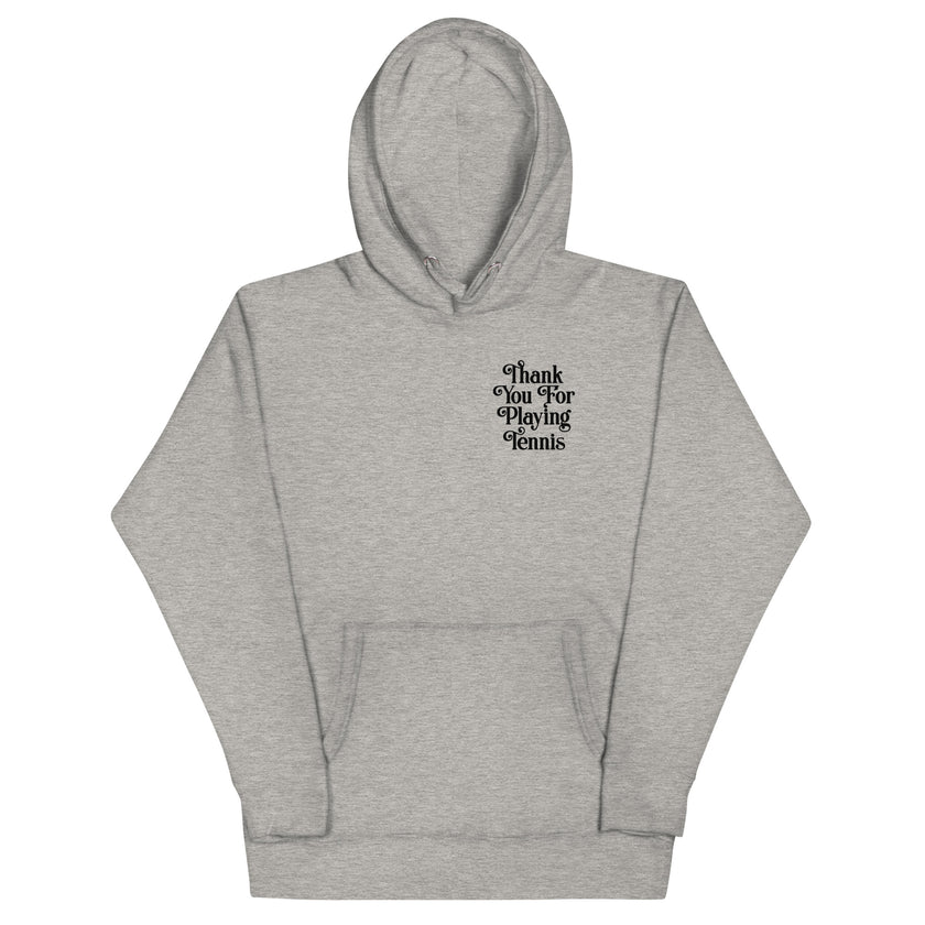 Thank You For Playing Tennis Unisex Premium Hoodie by CoVA Tennis