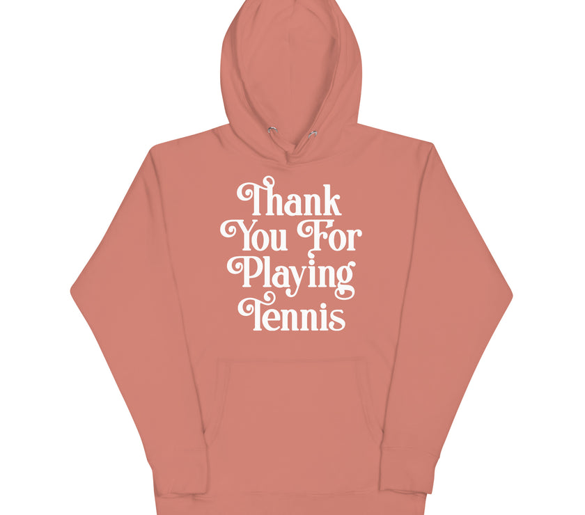 Thank You For Playing Tennis By CoVA Tennis Unisex Premium Hoodie