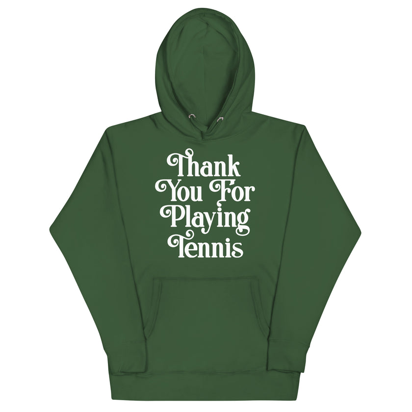 Thank You For Playing Tennis By CoVA Tennis Unisex Premium Hoodie