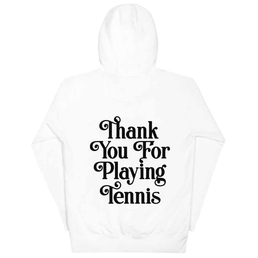 Thank You For Playing Tennis Unisex Premium Hoodie by CoVA Tennis