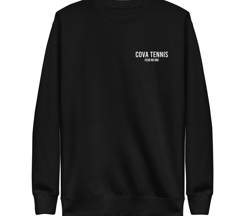 Fear No One CoVA Tennis Unisex Premium Sweatshirt