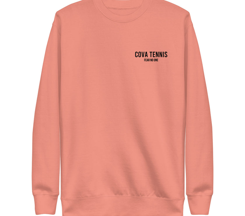 Fear No One CoVA Tennis Unisex Premium Sweatshirt