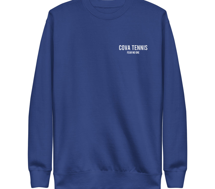 Fear No One CoVA Tennis Unisex Premium Sweatshirt