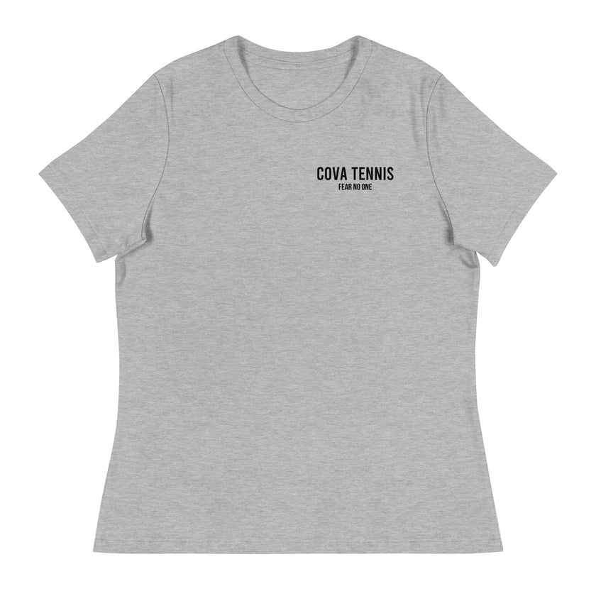 Fear No One CoVA Tennis Women's Relaxed T-Shirt