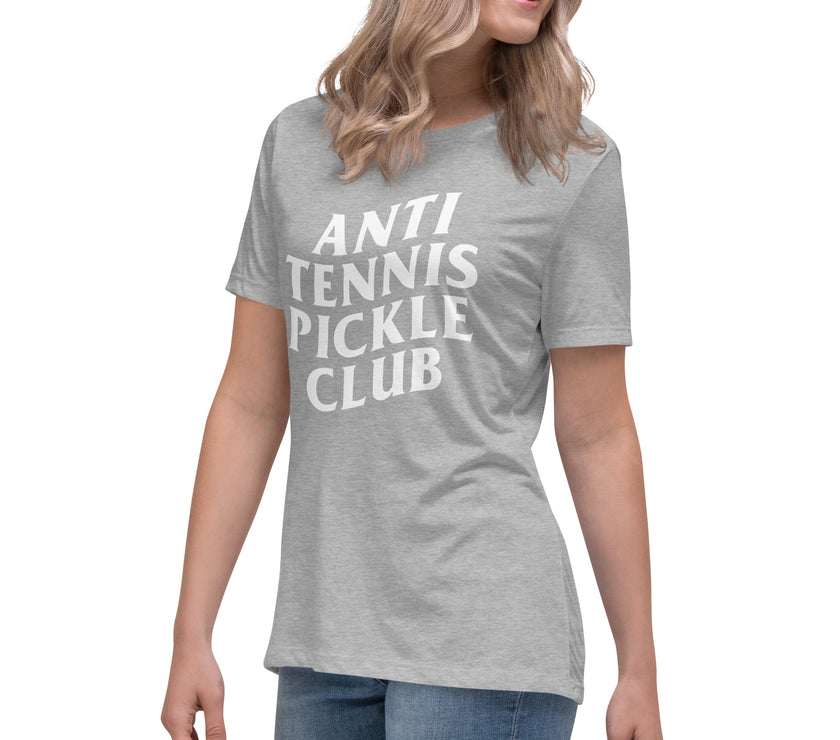 Anti Tennis Pickleball Club Women's Relaxed T-Shirt