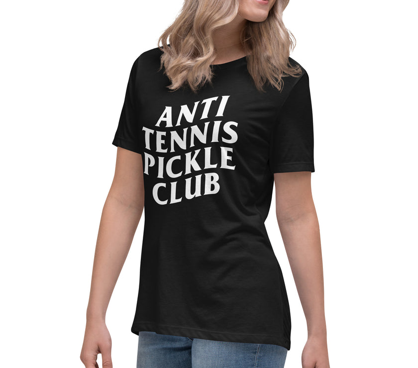 Anti Tennis Pickleball Club Women's Relaxed T-Shirt