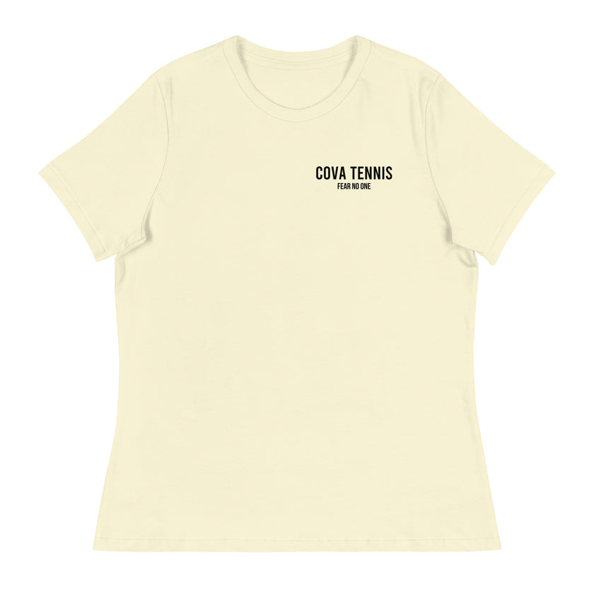 Fear No One CoVA Tennis Women's Relaxed T-Shirt