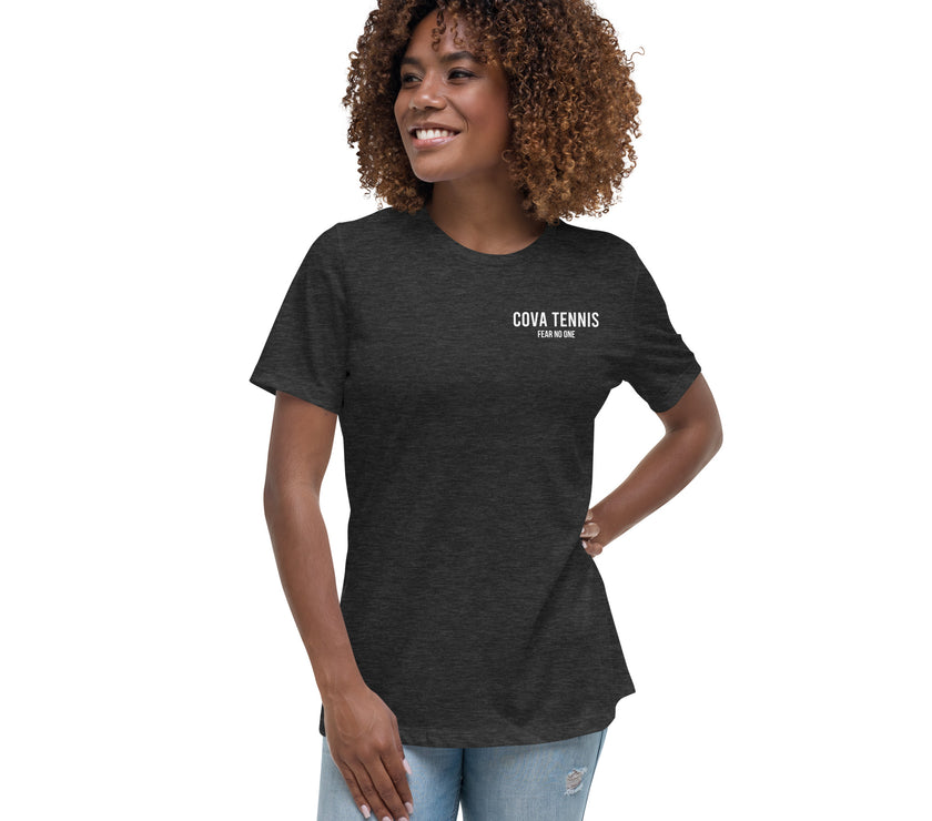 Fear No One CoVA Tennis Women's Relaxed T-Shirt