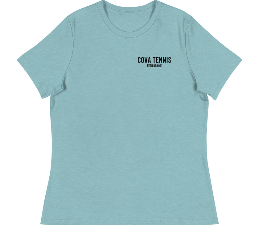 Fear No One CoVA Tennis Women's Relaxed T-Shirt