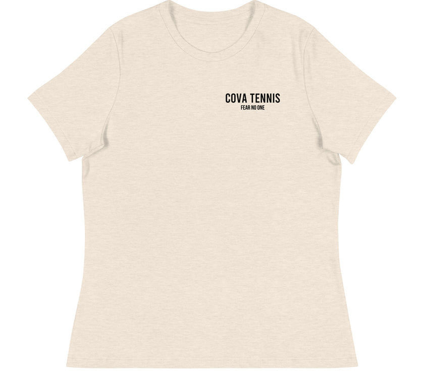 Fear No One CoVA Tennis Women's Relaxed T-Shirt