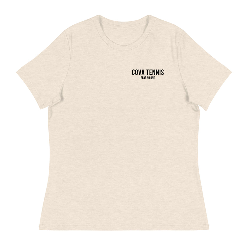 Fear No One CoVA Tennis Women's Relaxed T-Shirt