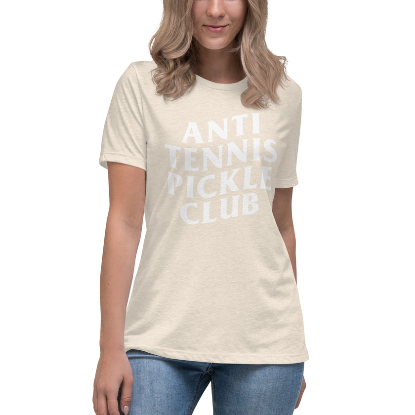 Anti Tennis Pickleball Club Women's Relaxed T-Shirt