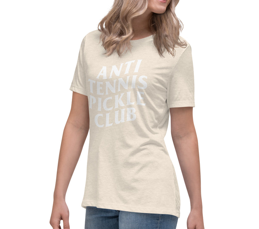 Anti Tennis Pickleball Club Women's Relaxed T-Shirt