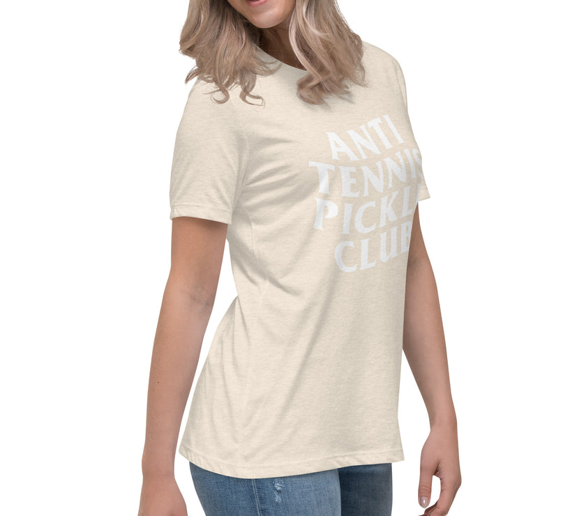 Anti Tennis Pickleball Club Women's Relaxed T-Shirt