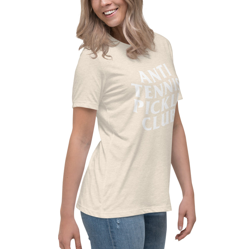 Anti Tennis Pickleball Club Women's Relaxed T-Shirt