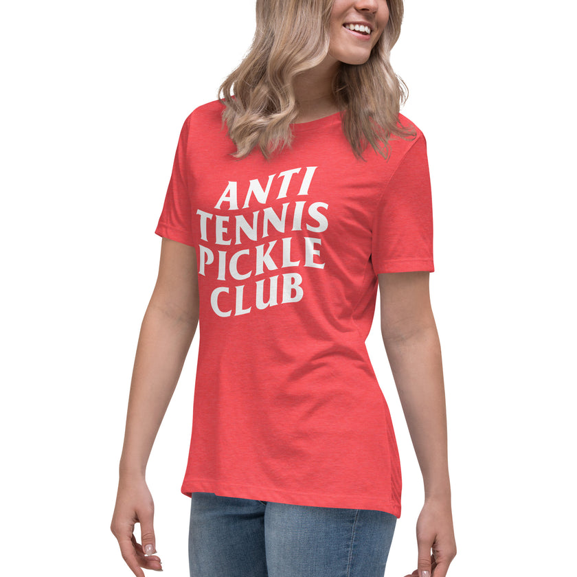 Anti Tennis Pickleball Club Women's Relaxed T-Shirt