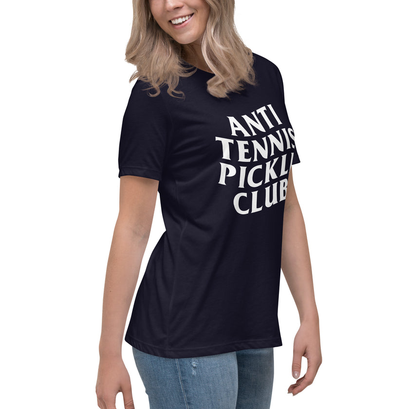 Anti Tennis Pickleball Club Women's Relaxed T-Shirt