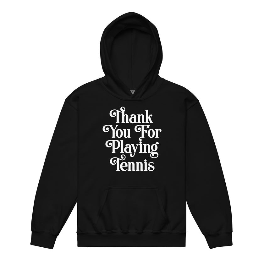 Thank You For Playing Tennis By CoVA Tennis Youth heavy blend hoodie