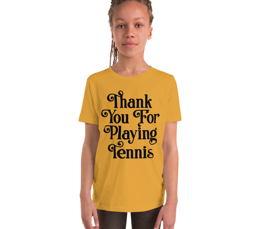 Thank You For Playing Tennis By CoVA Tennis Youth Short Sleeve T-Shirt