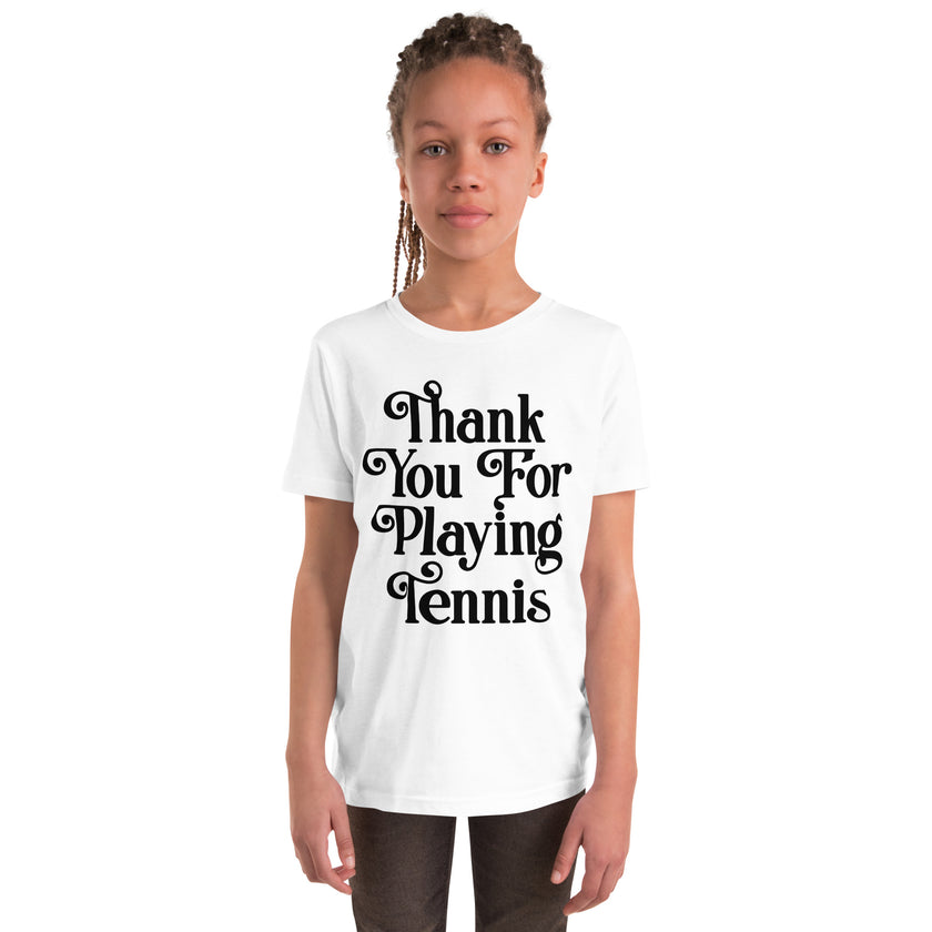 Thank You For Playing Tennis By CoVA Tennis Youth Short Sleeve T-Shirt